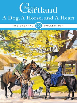 cover image of A Dog a Horse and a Heart